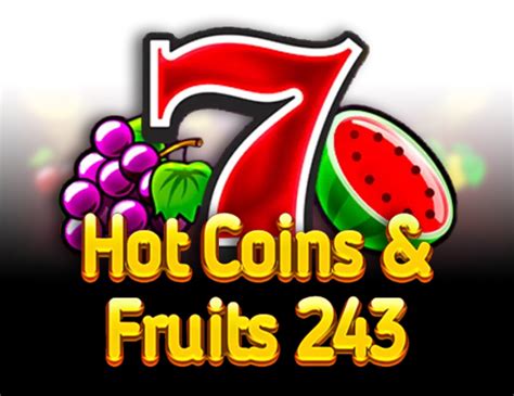 Hot Coins Fruits 243 1xbet